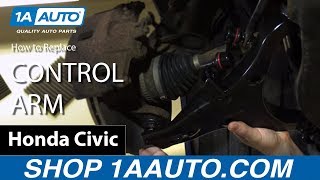 How to Replace Control Arm 01-05 Honda Civic (Not Hatchback)