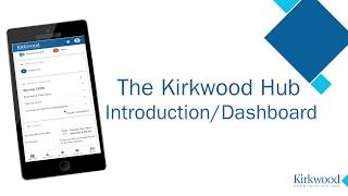 Kirkwood MyHub - Introduction/Dashboard