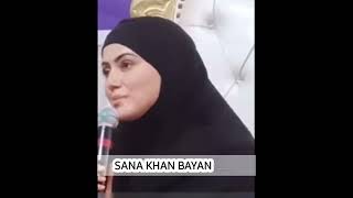 Sana khan bayan 😍 Beautiful words ❤ #sanakhan #shorts #viral