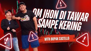 COLLAB SERU BARENG BOPAK CASTELLO DAN FIQI RARASMAJA !! OM JHON NEGO SANTUY !!