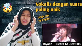 RIYADH - BICARA KE JUWITAKU | 🇮🇩 REACTION