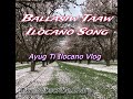 Ballasiw taaw ilocano song