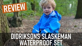 Review  - Didriksons Slaskeman Kids' Waterproof Set.