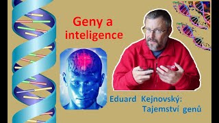 Dědí se inteligence? (Tajemství genů 98)