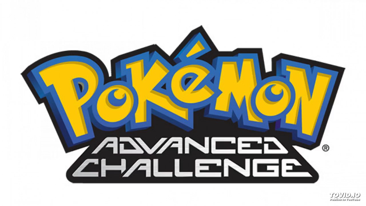 Pokémon Advanced Challenge Theme Song Youtube