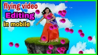 how to make flying video in kinemaster | flying video effect kaise banaye with kinemaster | new