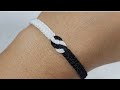 DIY pulsera YIN YANG fácil | Easy bracelet/DIY bracelet #anklet