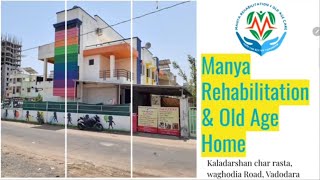 Old Age Home | Rehabilitation Care | Facilities | Senior Citizens home | Vadodara