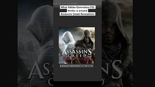 Photoshop Ai completes: Assassin's Creed Revelations Cover Art [Generative Fill]