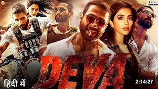 Deva Full Movie Hindi 2025 | Shahid Kapoor | Kubbra Sait | Pooja Hegde | Review & Explained