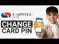 How To Change Your Card PIN On Capitec App (2025) | Update Or Reset Card PIN