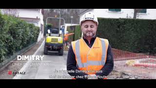 [Métier] Dimitry : chef de chantier - Eiffage Route