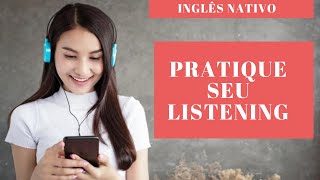 PRATIQUE SEU INGLÊS COM NATIVOS!