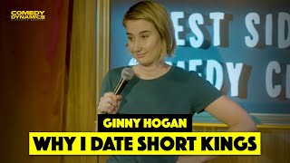 Why I Date Short Kings - Ginny Hogan