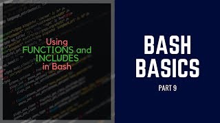 Linux Bash Scripting Basics - Part 9, Functions