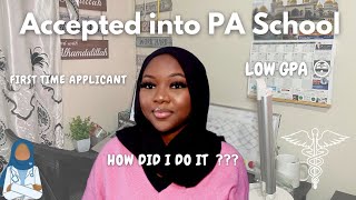 Accepted into PA School with a Low GPA | First-Time Applicant