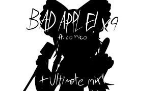 Bad Apple!! x9 ft. nomico (ULTIMATE LIVE MIX)