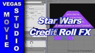 How to Create the Star Wars Credit Roll using Sony Vegas Movie Studio HD Platinum 10
