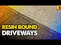 Resin Bound Drives - What You Need To Know