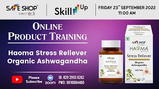 Haoma Stress Reliever Organic Ashwagandha || SAFE SHOP INDIA | 23-09-2022