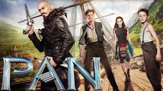 Pan 2015 Film | Peter Pan Adaptation