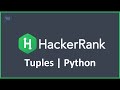 Tuples | HackerRank Solution in Python