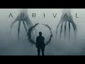 Arrival (2016) | Ambient Soundscape