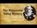 Sherlock Holmes Unlocks 'The Boscombe Valley Mystery'