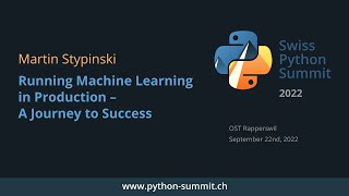 Martin Stypinski – Running Machine Learning in Production - a Journey to Success – SPS22