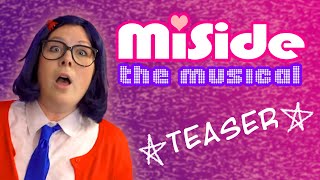 MiSide the Musical TEASER