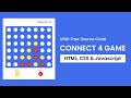 Connect 4 Game | Javascript Project With Source Code