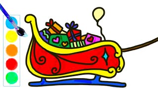 Christmas Sled | Drawings, Painting and Coloring for Kids and Toddlers easy #學會怎麼畫聖誕節雪橇