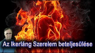 Az Ikerláng Szerelem beteljesülése