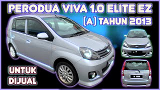 Perodua VIVA 1.0 ELITE EZ (A) Tahun 2013 Untuk Dijual