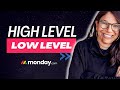 A Step-By-Step Guide To Building High-Level And Low-Level Boards In monday.com