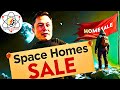 Challenges of a space homes | अंतरिक्ष मे बनाये गए घरों की चुनौतियाँ