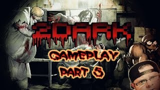 2DARK Gameplay Walkthrough PART 5 - CRAZZY DOCTOR