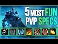 WOTLK 5 Most FUN PVP Specs - Favorite Wrath of the Lich King PVP Specs