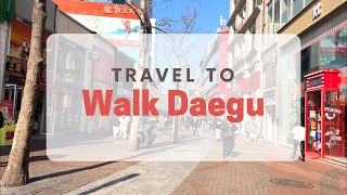【대구】 Walk Daegu, the fourth largest city in South Korea