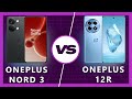 OnePlus 12R vs OnePlus Nord 3: Which Phone Wins?