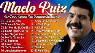 Maelo Ruiz Mix Grandes Éxitos Salsa Romantica - Salsa Music 2024 Mix 🎶 Lo Mejor De Maelo Ruiz