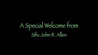 Welcome to Green Dragon by Sifu John R. Allen!