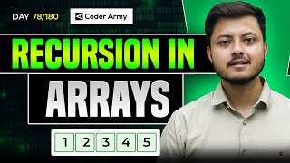 Lecture 55: Recursion in Arrays