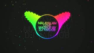Malayalam love mashup by Djyakoob 🔊