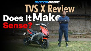 TVS X Review - Feature Loaded But Costliest Electric Scooter In India? | MotorBeam