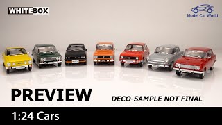 Whitebox Preview - 1:24 Skoda, Wartburg, Lada, Moskvich \u0026 Opel