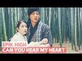 EPIK HIGH Can You Hear My Heart Moon Lovers Part 6 Ost. [ Hangul + Romanized + English Translate ]