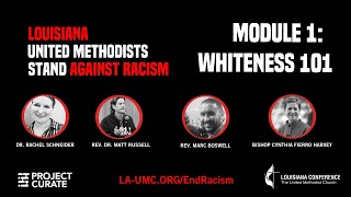 Module 1: Whiteness 101
