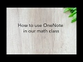 How to use OneNote in our math class?