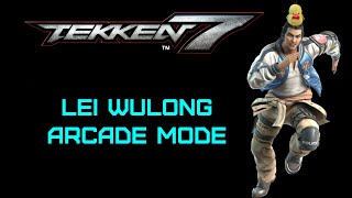 Tekken 7 | Lei Wulong [Arcade Mode] [41]